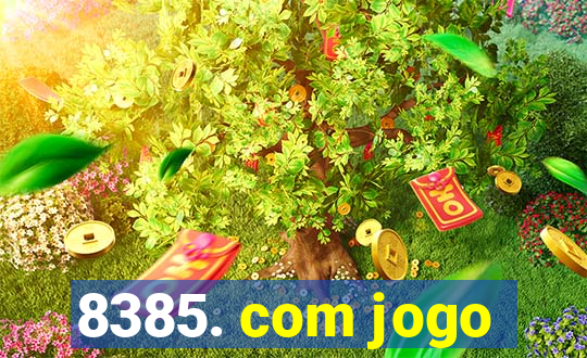 8385. com jogo